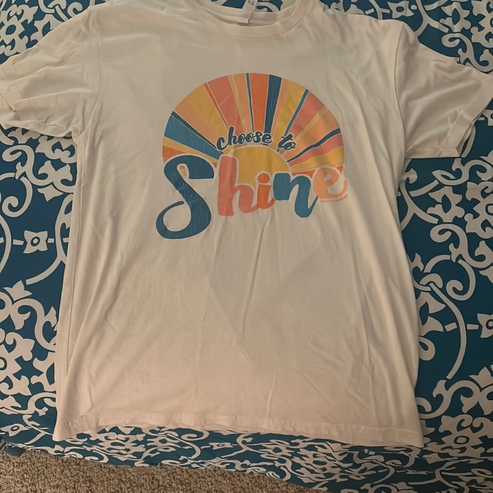 Choose to shine t shirt